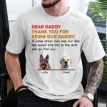 dear daddy thank you for being our daddy funny dog t shirt 1.jpg