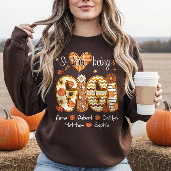 i love being gig grandma fall sweatshirt with family names design 1.jpg