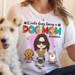 kinda busy being a dog mom personalized dog lover t shirt 1.jpg