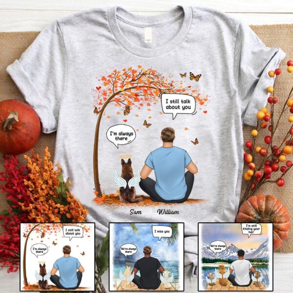memorial shirt for men missing their dog sitting under tree and talking 1.jpg