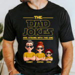 the dad jokes are strong with this one family cartoon shirt 1.jpg