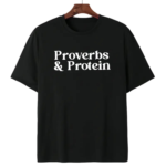 Minimalist Proverbs Protein MAPTEES Shirt.png