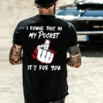 Funny In My Pocket Surprise Tee Sarcastic Hidden Middle Finger Shirt.jpg